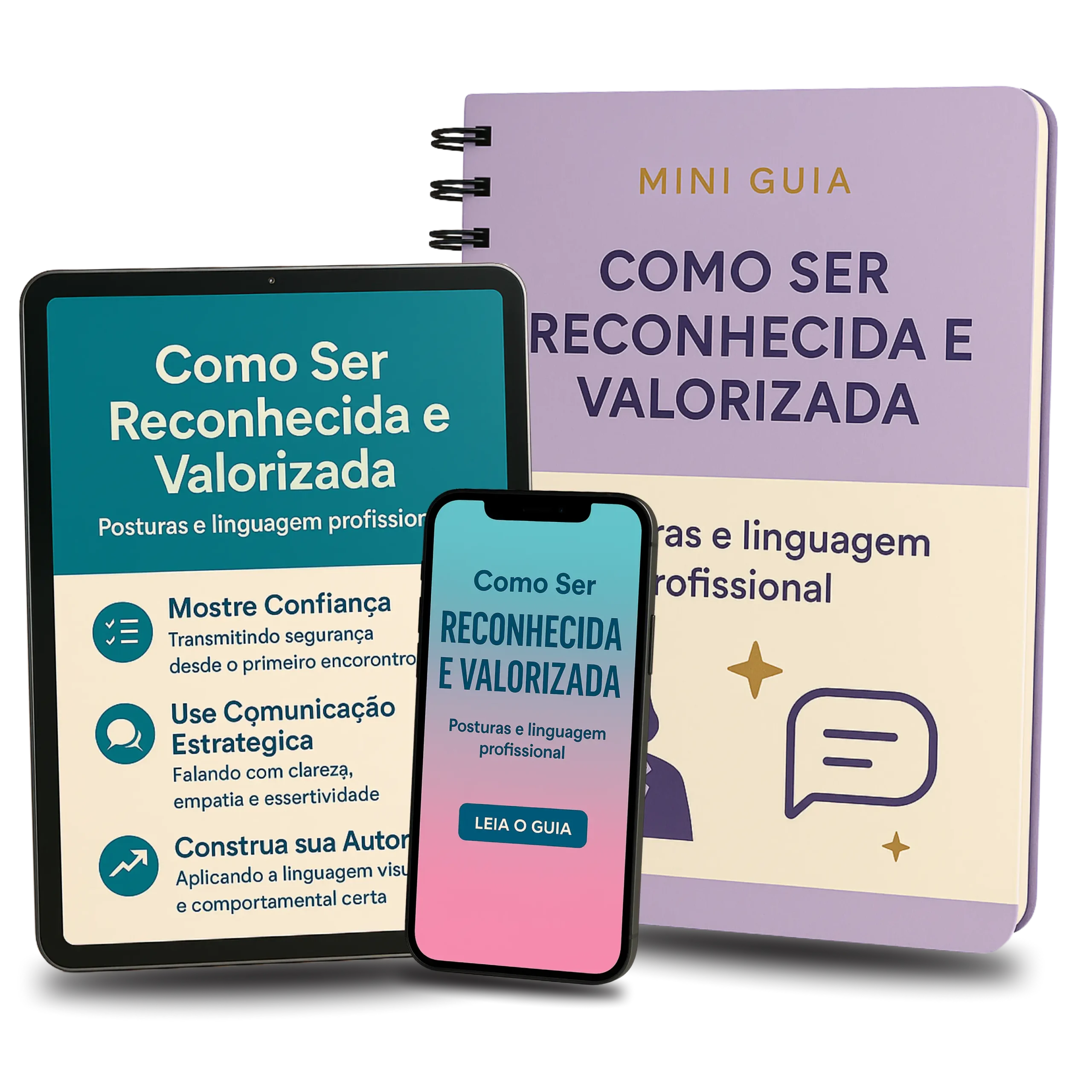 Mini Guia: Como Ser Reconhecida e Valorizada