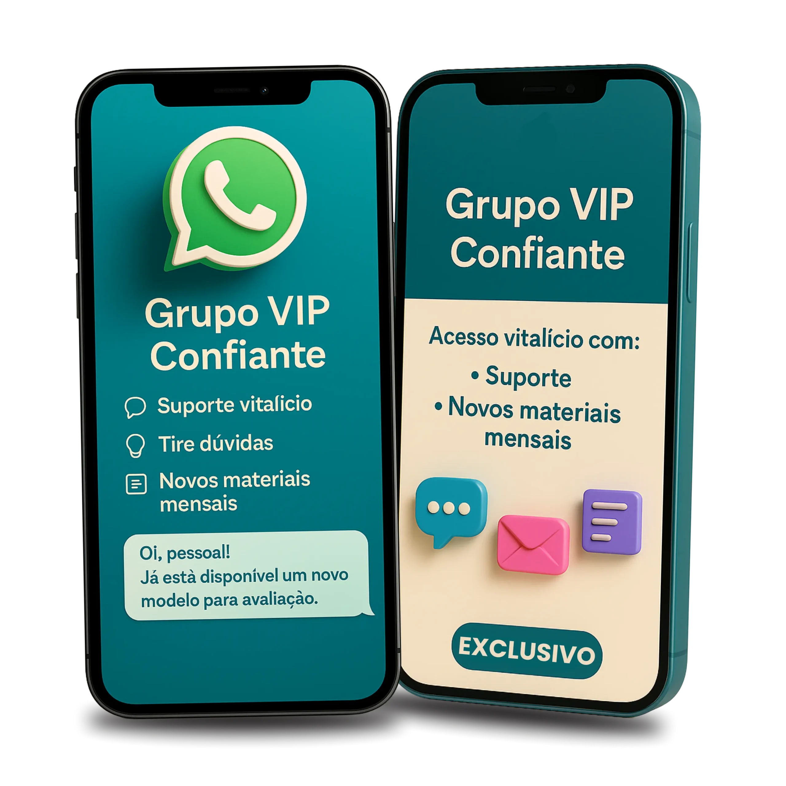Grupo VIP Confiante: suporte e novos modelos por 3 meses
